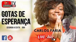 Gotas de Esperança com Carlos Faria