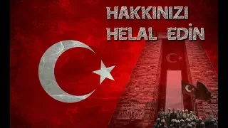 ÇANAKKALE GEÇİLMEZ - Hakkınızı helal edin. 18 mart 1915