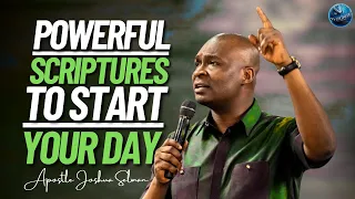 Start Your Day In Victory By Declaring These Powerful Scriptures | Apostle Joshua Selman