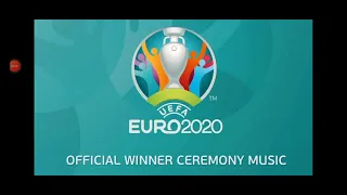 Official UEFA EURO™ 2020 Winner ceremony music.