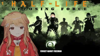 【Half-Life: Opposing Force】GO! RECON!!