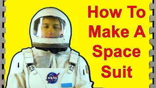 How to Make a Cheap Space Suit (Interstellar Props)