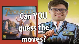 7 Wonders - Interactive game for you - guess my move!