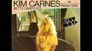 Kim Carnes vs Betsie Gold - Bette Davis Eyes (dj chuy mota rework)