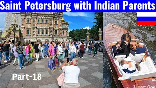 Saint Petersburg with Indian Parents 🇷🇺 | Indian Parents in Russia 🇷🇺 Part -18