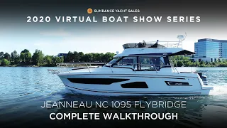 Jeanneau NC 1095 Flybridge | Complete Walkthrough | Sundance Yachts Virtual Boat Show Series