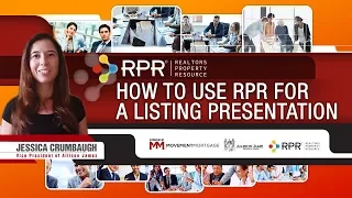 How to Use RPR for a Listing Presentation