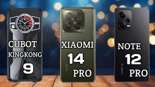 CUBOT KINGKONG 9 vs XIAOMI 14 PRO vs REDMI NOTE 12 PRO #pn59tech