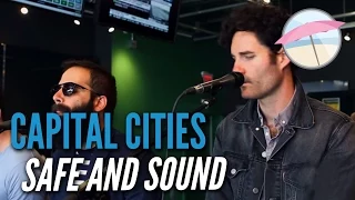 Capital Cities - Safe and Sound (Live at the Edge)