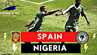 Spain vs Nigeria 2-3 All Goals & Highlights ( 1998 World Cup )