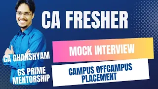 Big4 interview preparation for CA I ICAI Campus placement 2023
