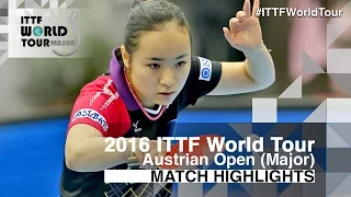 2016 Austrian Open Highlights: Mima Ito vs Honoka Hashimoto (1/2)