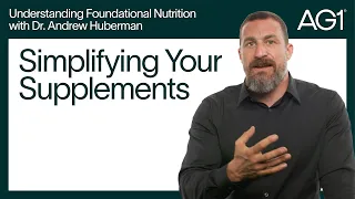 Simplifying Your Supplements with Dr. Andrew Huberman