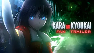 Kara no Kyoukai / AMV Fan Trailer