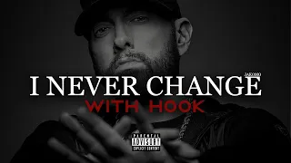 "I Never Change" | Beat with Hook | Eminem Type Rap Instrumental With Hook "Death Of Slim Shady"