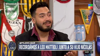 Nico Mattioli, sobre su padre Leo: "Me emociono mucho cuando lo escucho hablar"