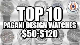 Top 10 Pagani Design Watches! (And 4 To Avoid......)