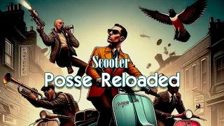 Posse Reloaded - Scooter · FiNCH