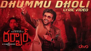 DARBAR (Telugu) - Dhummu Dholi (Lyric Video) | Rajinikanth | AR Murugadoss | Anirudh | Subaskaran