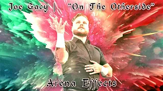 [NXT] Joe Gacy Theme Arena Effect | "On The Otherside"