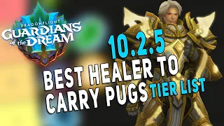 10.2.5 BEST M+ HEALERS (Pugs) | Which Healer Can *CARRY* Groups? | Dragonflight Season 3 | Tier List