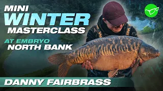 Danny Fairbrass WINTER Carp Fishing Guide | Embryo North Bank