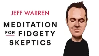 The "MacGyver" of meditation | Robert Wright & Jeff Warren [The Wright Show]