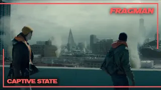 Captive State Türkçe Altyazılı Fragman (2019) 15 Mart 2019'da Sinemalarda!