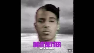 Xay & Darnéll - Do It Better (Prod. by Simon Blaze) (New Music RnBass)