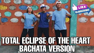 TOTAL ECLIPSE OF THE HEART BACHATA | FRNDZ