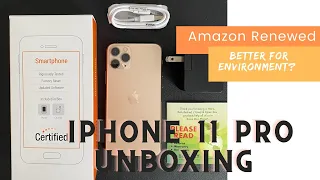 AMAZON RENEWED - iPhone 11 Pro Unboxing