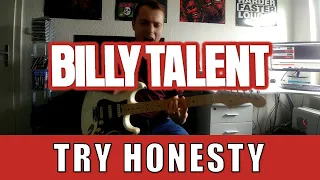 Billy Talent - Try Honesty (Guitar Cover + TABs)