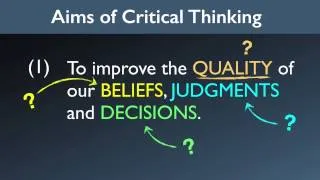 What Are The Aims of Critical Thinking?
