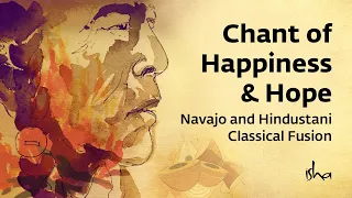 Yeha-Noha | Native American Chant - Indian Classical Fusion | Navajo