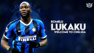 Romelu Lukaku - Welcome to Chelsea | Skills & Goals | HD