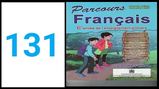 parcours français 6eme année primaire page 131/édition 2023