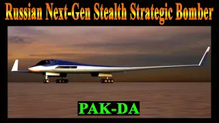 PAK-DA, Russia to Test Next-Generation Stealth Strategic ‘B-O-M-B-E-R’