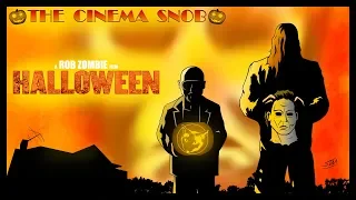 Rob Zombie's Halloween - The Cinema Snob