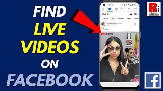 How to Find Live Videos on Facebook App