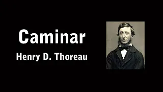 AUDIOLIBRO Caminar (Henry David Thoreau)