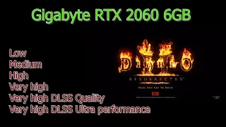 Diablo 2 Resurrected | RTX 2060 6GB | 1080p All Graphic Settings Benchmark Gameplay