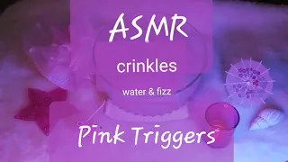 ASMR Warm & Cozy Pink Crinkles, Water Sounds outro (No Talking)