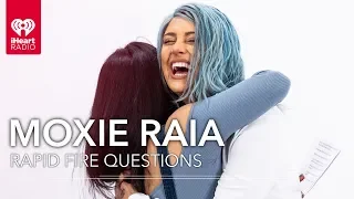 Moxie Raia On Her Musical Inspirations, Dream Collabs, and More | Rapid Fire Questions