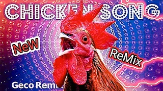 J.Geco - Chicken Song NEW ReMix ( 999× )