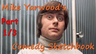 Mike Yarwood's Comedy Sketchbook - Part 1/3