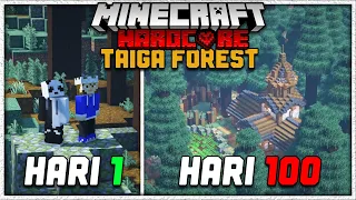 100 Hari Di Minecraft Hardcore Tapi TAIGA FOREST ONLY