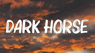 Dark Horse - Katy Perry (Lyrics)
