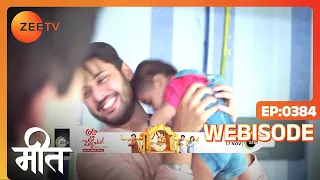 Meet | Ep - 384 | Webisode | Oct, 19 2022 | Ashi Singh, Shagun Pandey, Abha Parmar | Zee TV