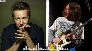 Edward Norton Says John Frusciante Is One Of The All-Time Greatest Guitarists! (2024)