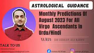 Monthly Predictions Of August 2023 For All Virgo Ascendants In Urdu/Hindi